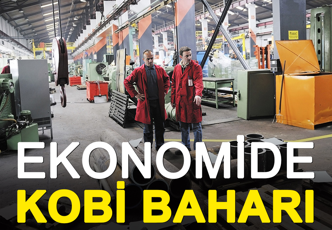 EKONOMİDE KOBİ BAHARI